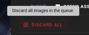 A tooltip appearing over the red "DISCARD ALL" button displays the message: "Discard all images in the queue." The button features a cross icon and is located within the dark-mode interface toolbar.