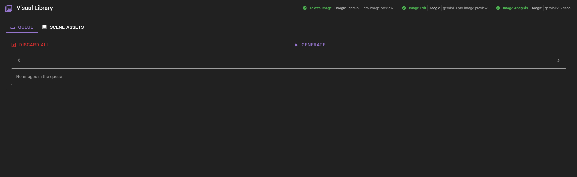 A dark-mode screenshot of the "Visual Library" interface with the "Queue" tab selected, displaying the message "No images in the queue." The header shows active status indicators for Text to Image, Image Edit, and Image Analysis tools, while "Discard All" and "Generate" buttons appear above the empty list area.